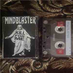 Mindblaster - Kill for me download flac mp3