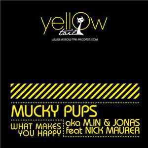 Mucky Pups Feat. Nick Maurer - What Makes You Happy download flac mp3