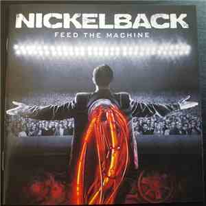 Nickelback - Feed The Machine download flac mp3