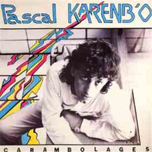 Pascal Karenb'o - Carambolages download flac mp3