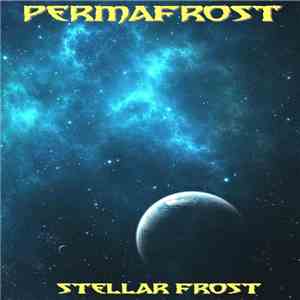 Permafrost  - Stellar Frost download flac mp3