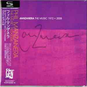 Phil Manzanera - The Music 1972-2008 flac mp3 download