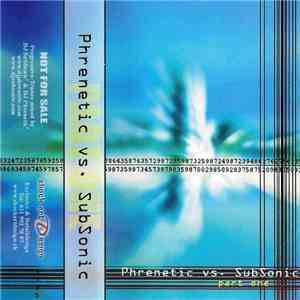 Phrenetic vs. Subsonic - Part One download flac mp3
