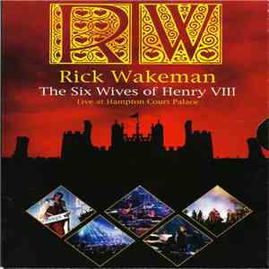Rick Wakeman - The Six Wives Of Henry VIII download flac mp3
