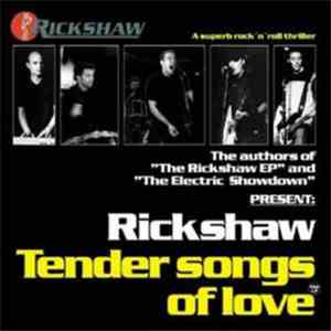 Rickshaw - Tender Songs Of Love download flac mp3