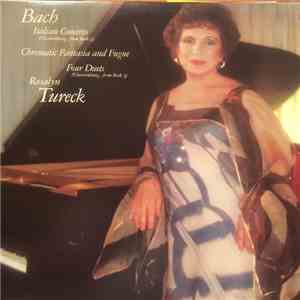 Rosalyn Tureck, Bach - Italian Concerto, Chromatic Fantasia And Fugue, Four Duets download flac mp3