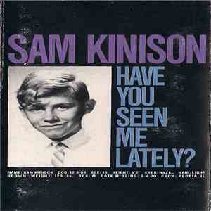 Sam Kinison - Have You Seen Me Lately? download flac mp3