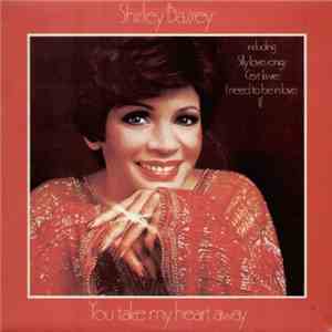 Shirley Bassey - You Take My Heart Away download flac mp3