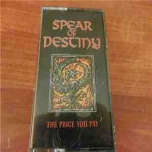 Spear Of Destiny - The Price You Pay download flac mp3