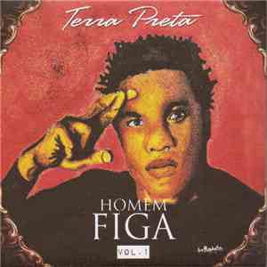 Terra Preta - Homem Figa Vol. 1 download flac mp3