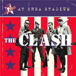 The Clash - Live At Shea Stadium download flac mp3