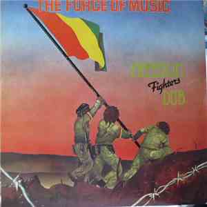 The Force Of Music - Freedom Fighters Dub download flac mp3