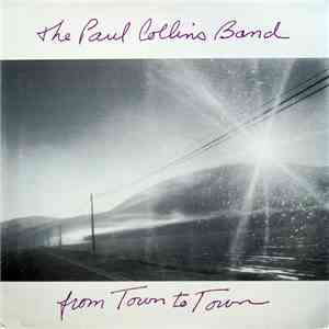 The Paul Collins Band - From Town To Town download flac mp3