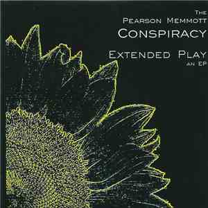 The Pearson Memmott Conspiracy - Extended Play download flac mp3