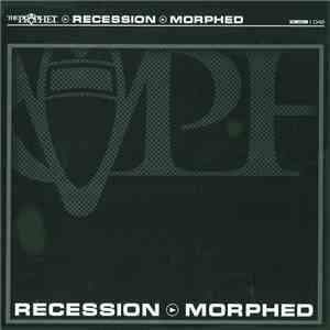 The Prophet - Recession / Morphed download flac mp3