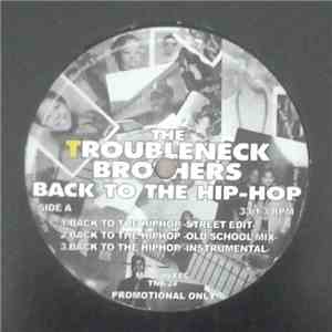 The Troubleneck Brothers, Original Flavor - Back To The Hip-Hop download flac mp3