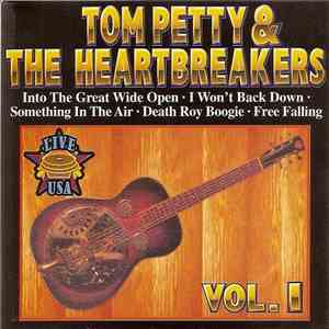 Tom Petty And The Heartbreakers - Vol. 1 - Live USA download flac mp3