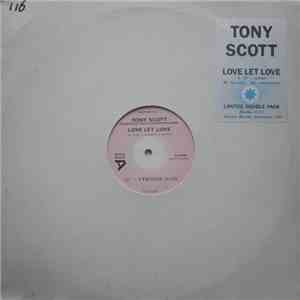 Tony Scott - Love Let Love download flac mp3