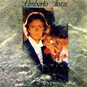 Umberto Tozzi - Gloria download flac mp3