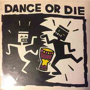 Various - Dance Or Die download flac mp3