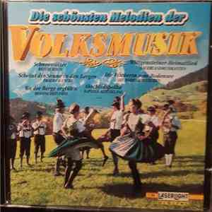Various - Die schönsten Melodien der Volksmusik download flac mp3
