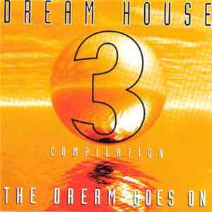 Various - Dream House 3 download flac mp3