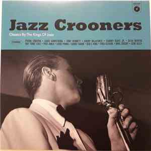 Various - Jazz Crooners - Classics By The Kings Of Jazz download flac mp3
