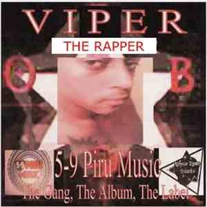 Viper the Rapper - 5-9 Piru Music: The Gang, The Album, The Label download flac mp3