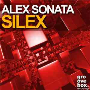Alex Sonata - Silex download flac mp3