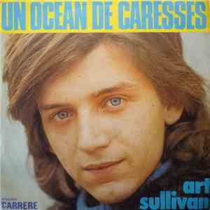 Art Sullivan - Un Ocean De Caresses flac mp3 download