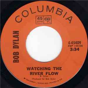 Bob Dylan - Watching The River Flow download flac mp3