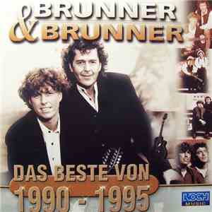 Brunner & Brunner - Das Beste Von 1990 - 1995 download flac mp3
