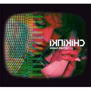 Chikinki - Ether Radio download flac mp3