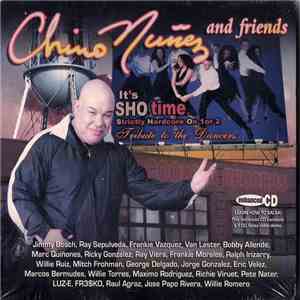 Chino Nuñez And Friends - It's SHO Time download flac mp3