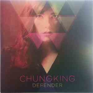 Chungking - Defender flac mp3 download