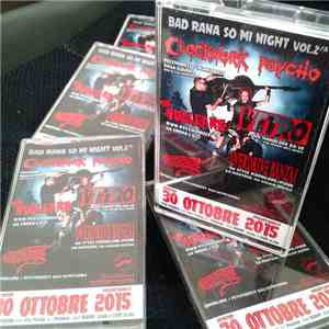 Clockwork Psycho / Overdrive Banzai / Vetro  / The Nuclears  - Bad Rana So Mi Night Vol 2/A download flac mp3