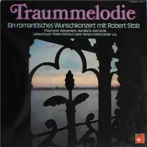 Die Berliner Symphoniker Dirigent Robert Stolz - Traummelodie download flac mp3