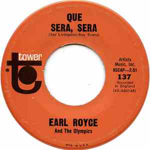 Earl Royce And The Olympics - Que Sera, Sera / I Really Do download flac mp3