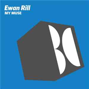 Ewan Rill - My Muse download flac mp3