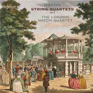 Haydn – The London Haydn Quartet - String Quartets, Op. 9 download flac mp3