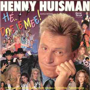 Henny Huisman en De Sterren Uit De Mini-Playback Show - Hé... Doe Je Mee! download flac mp3