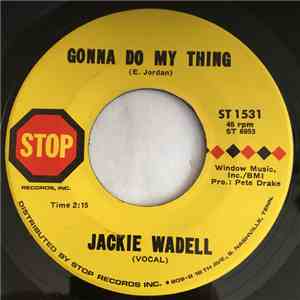Jackie Wadell - Gonna Do My Thing download flac mp3