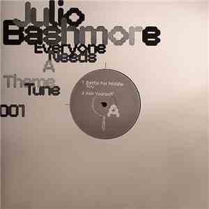 Julio Bashmore - Everyone Needs A Theme Tune download flac mp3