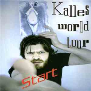 Kalles World Tour - Start download flac mp3