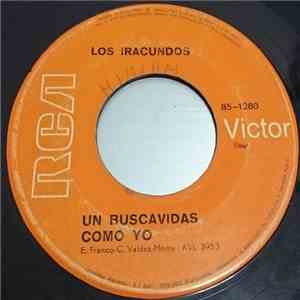Los Iracundos - ¡Ay! Que Cosas Que Tiene la Vida / Un Buscavidas Como Yo download flac mp3