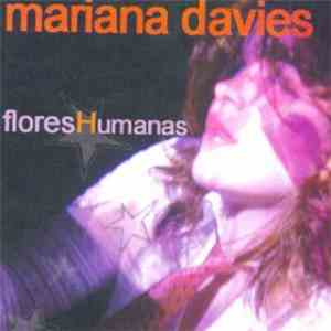 Mariana Davies - Flores Humanas download flac mp3