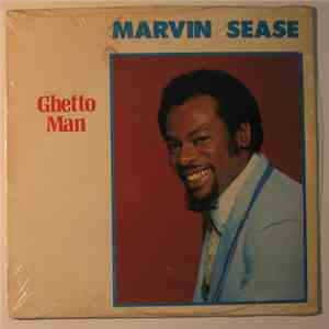 Marvin Sease - Ghetto Man download flac mp3