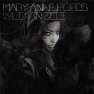Mary Anne Hobbs - Wild Angels download flac mp3