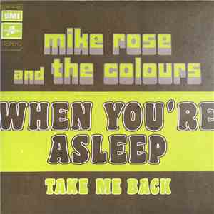 Mike Rose And The Colours - When You're Asleep download flac mp3