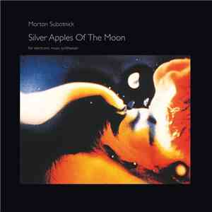 Morton Subotnick - Silver Apples Of The Moon download flac mp3